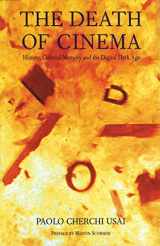 9780851708386-0851708382-The Death of Cinema: History, Cultural Memory, and the Digital Dark Age
