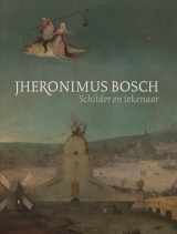9789462301115-9462301115-Jheronimus Bosch: schilder en tekenaar : catalogue raisonné (Dutch Edition)