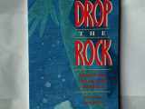 9781568385044-1568385048-Drop the Rock : Removing Character Defects