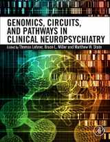 9780128001059-0128001054-Genomics, Circuits, and Pathways in Clinical Neuropsychiatry