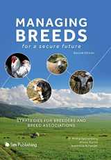 9781910455760-1910455768-Managing Breeds for a Secure Future: Strategies for Breeders and Breed Associations (Second Edition)