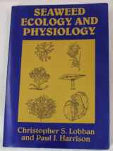 9780521408974-0521408970-Seaweed Ecology and Physiology