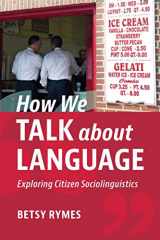 9781108725965-1108725961-How We Talk about Language