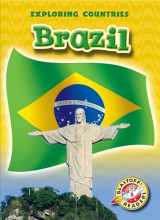 9781600145513-1600145515-Brazil (Paperback) (Blastoff! Readers: Exploring Countries) (Exploring Countries: Blastoff Readers, Level 5)