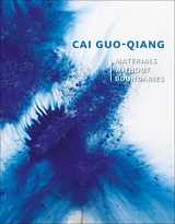 9781910807354-1910807354-Cai Guo-Qiang: Materials Without Boundaries
