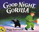 9780698116498-0698116496-Good Night, Gorilla (Picture Puffins)