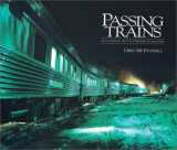 9781550461831-1550461834-Passing Trains: The Changing Face of Canadian Railroading