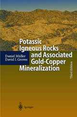 9783540663713-3540663711-Potassic Igneous Rocks and Associated Gold-Copper Mineralization