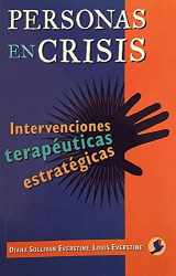 9789688604571-9688604577-Personas en crisis: Intervenciones terapéuticas estratégicas