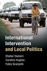9781108416894-1108416896-International Intervention and Local Politics