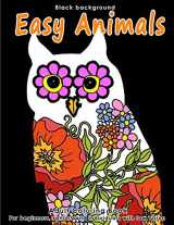 9781986764353-1986764354-Adult Coloring Book Easy Animals: Stress Relieving Animal Designs for Beginners, Seniors and People with low vision. Beautiful Animal shapes filled with Mandala, Flower and Paisley Patterns