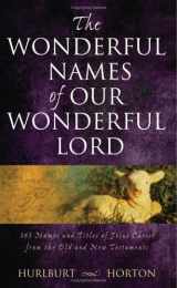 9781597891127-1597891126-The Wonderful Names of Our Wonderful Lord