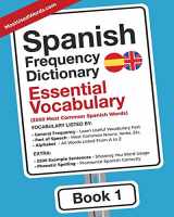 9789492637208-9492637200-Spanish Frequency Dictionary - Essential Vocabulary: 2500 Most Common Spanish Words (Learn Spanish with the Spanish Frequency Dictionaries)
