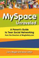 9780321480187-032148018X-MySpace Unraveled: A Parent's Guide to Teen Social Networking
