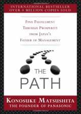 9780071739573-0071739572-The Path: Find Fulfillment through prosperity from Japan’s Father of Management