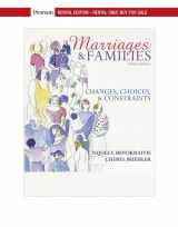 9780134720166-0134720164-Marriages and Families: Changes, Choices, and Constraints [RENTAL EDITION]