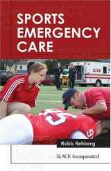 9781556427985-1556427980-Sports Emergency Care: A Team Approach