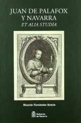 9788423532599-8423532593-Juan de Palafox y Navarra: " et alia studia "