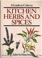 9780706413113-0706413113-Guide in Color to Kitchen Herbs and Spices