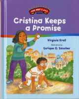 9780807513507-0807513504-Cristina Keeps a Promise (The Way I Act Books)
