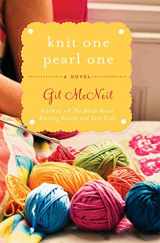 9781401341671-1401341675-Knit One Pearl One: A Beach Street Knitting Society Novel