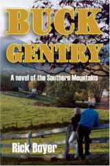 9781570902390-1570902399-Buck Gentry: A Novel of the Southern Mountains
