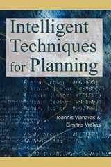 9781591404507-1591404509-Intelligent Techniques for Planning