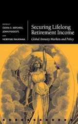 9780199594849-0199594848-Securing Lifelong Retirement Income: Global Annuity Markets and Policy (Pension Research Council Series)