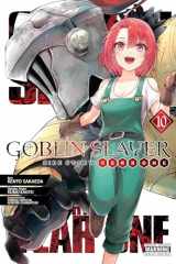9781975390303-197539030X-Goblin Slayer Side Story: Year One, Vol. 10 (manga) (Goblin Slayer Side Story: Year One (manga), 10)