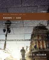 9780310499824-0310499828-Known by God: A Biblical Theology of Personal Identity (Biblical Theology for Life)