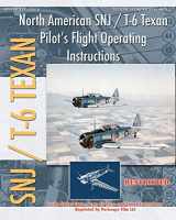 9781935700449-1935700448-North American SNJ / T-6 Texan Pilot's Flight Operating Instructions