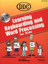 9781562436230-1562436236-Learning Keyboarding and Word Processing for Kids (Learning Series)
