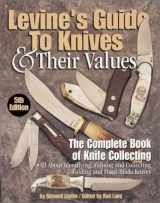 9780873419451-0873419456-Levine's Guide to Knives & Their Values, 5th Edition