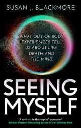 9781472137371-147213737X-Seeing Myself: The New Science of Out-of-body Experiences