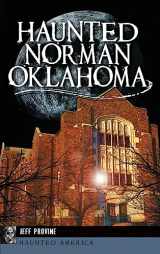 9781540223579-1540223574-Haunted Norman, Oklahoma