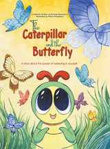 9781398419728-1398419729-The Caterpillar and the Butterfly