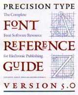 9780881791822-0881791822-The Precision Type Font Reference Guide