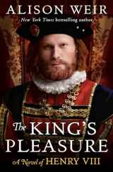 9780593355060-0593355067-The King's Pleasure: A Novel of Henry VIII (Six Tudor Queens)