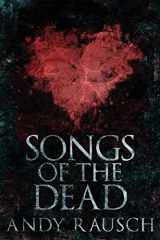 9784867458273-4867458279-Songs Of The Dead