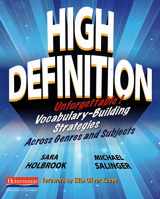 9780325031491-0325031495-High Definition: Unforgettable Vocabulary-Building Strategies Across Genres and Subjects
