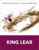 9780198392224-0198392222-King Lear: Oxford School Shakespeare (Oxford School Shakespeare Series)