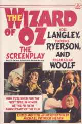 9780385297608-0385297602-The Wizard of Oz: The Screen Play