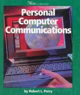 9780531117583-0531117588-Personal Computer Communications (Watts Library: Computer Science)