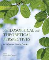 9780763765705-0763765708-Philosophical and Theoretical Perspectives for Advanced Nursing Practice (Cody, Philosophical and Theoretical Perspectives for Advances Nursing Practice)