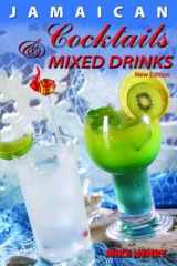 9789768202314-9768202319-Jamaican Cocktails And Mixed Drinks
