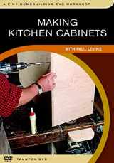 9781561589036-1561589039-Making Kitchen Cabinets: with Paul Levine