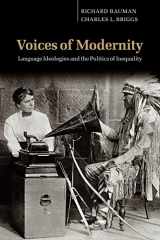 9780521008976-0521008972-Voices of Modernity: Language Ideologies and the Politics of Inequality (Studies in the Social and Cultural Foundations of Language, Series Number 21)