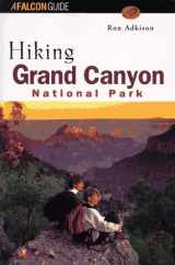 9781560445661-1560445661-Hiking Grand Canyon National Park (Regional Hiking Series)