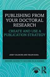 9781138339132-113833913X-Publishing from your Doctoral Research: Create and Use a Publication Strategy (Insider Guides to Success in Academia)