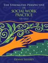 9780205624416-0205624413-The Strengths Perspective in Social Work Practice
